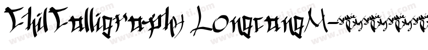 ChilCalligraphy LongcangM字体转换